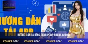 Tải App PG88 Mới Nhất 2025 – Hướng Dẫn Cài Đặt Chi Tiết 5 Tải App PG88