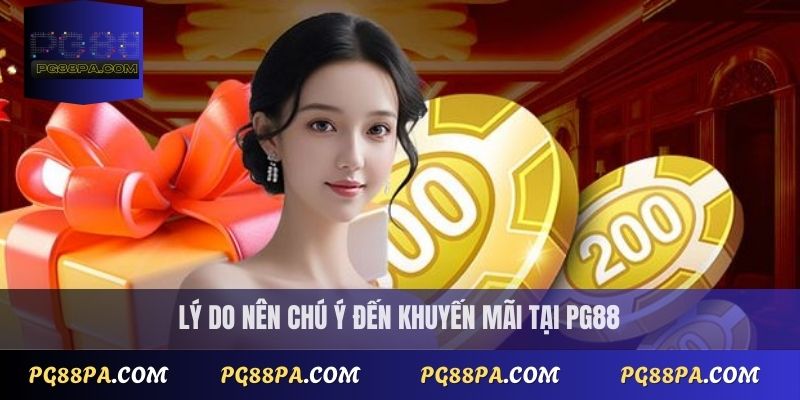 Khuyến mãi nhà cái PG88: Bí quyết săn ưu đãi lớn dễ dàng 2  Lý do nên chú ý đến khuyến mãi nhà cái tại PG88